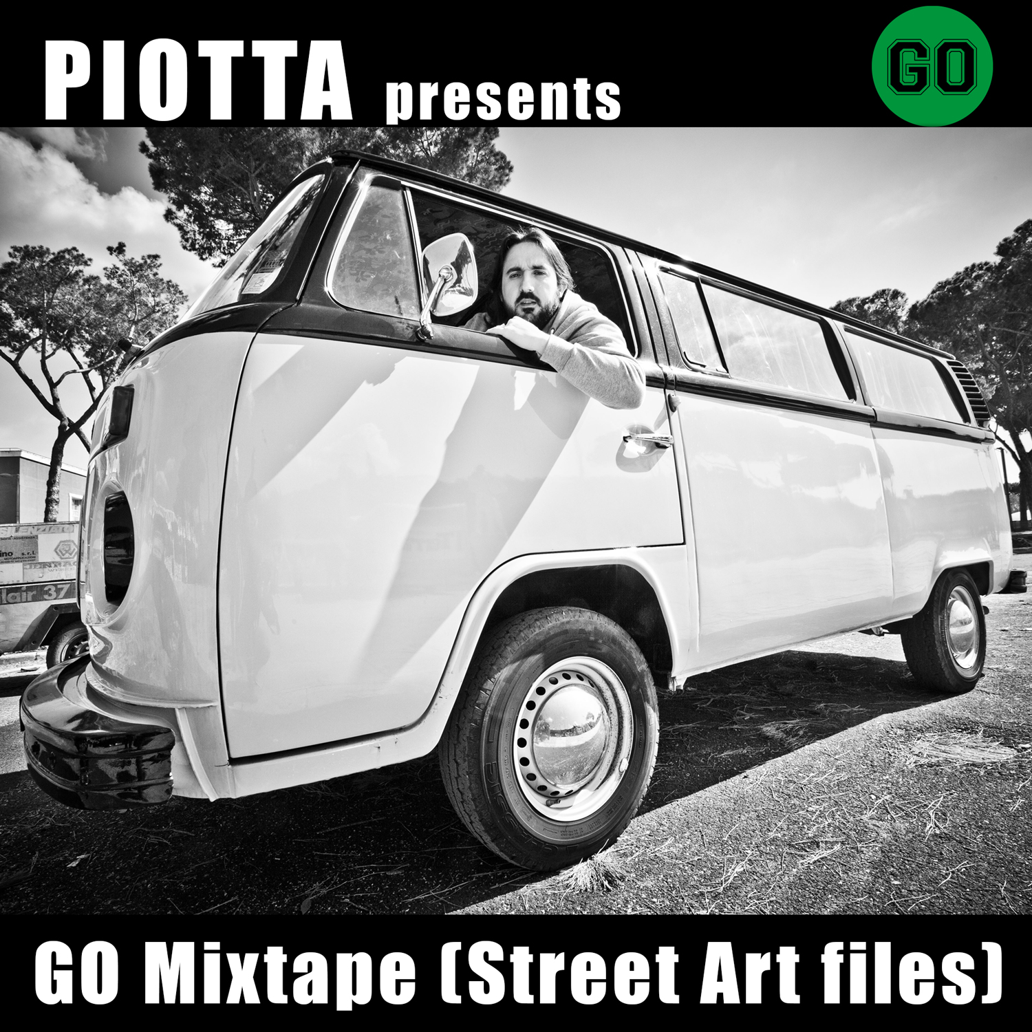PIOTTA PRESENTS GO MIXTAPE (STREET ART FILES)